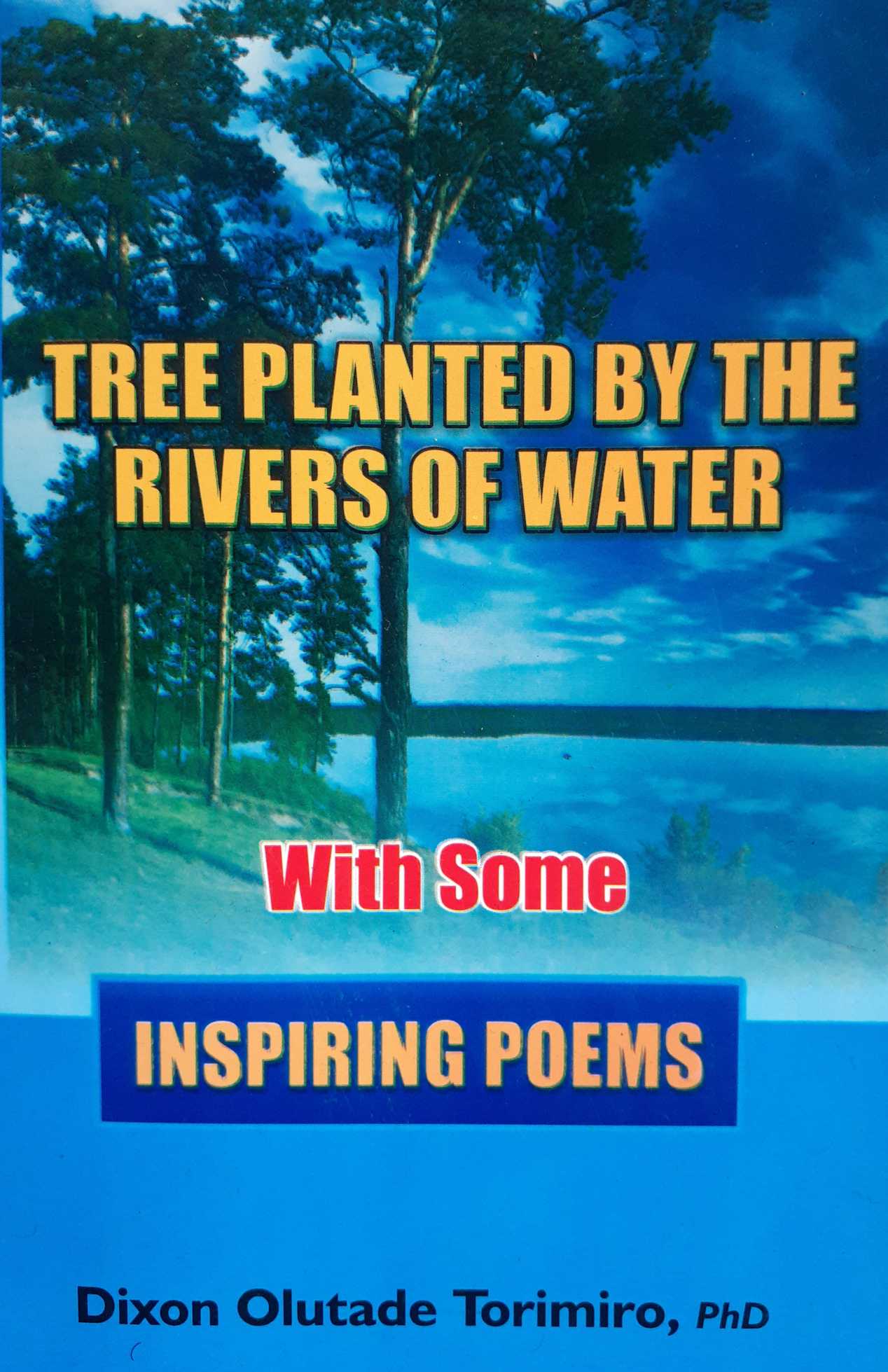 Tree planted by the rivers of water